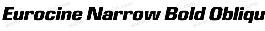 Eurocine Narrow Bold Oblique字体转换